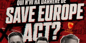 ¿Quién se esconde tras "Save Europe Act"?