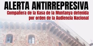 Detenida compañera de la Kasa de la Muntanya