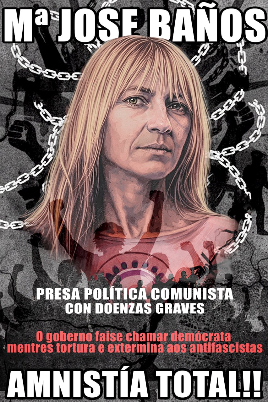 Cartel en gallego pidiendo la libertad de Mª José y la amnistía total