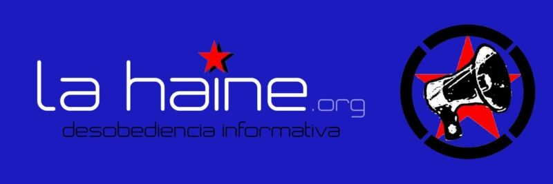La haine.org desobediencia informativa