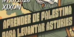 Aprender de Palestina para levantar Asturies.